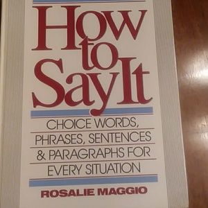 How To Say It, Rosalie Maggio